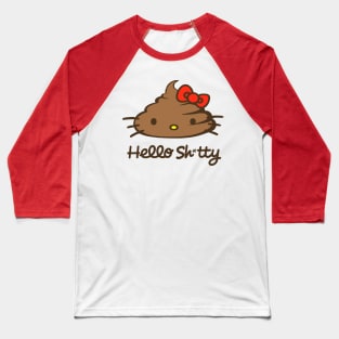 Hello Shitty Baseball T-Shirt